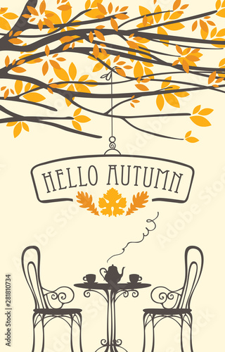Vector banner with words Hello autumn in retro style with table for two, chairs, two cups and a kettle under the autumn yellowed tree