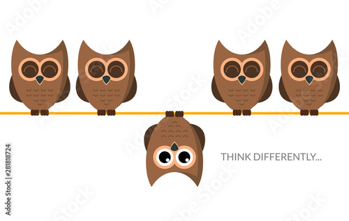 Think different funny idea concept. Unique minimal leader owl stand. Think differently leadership