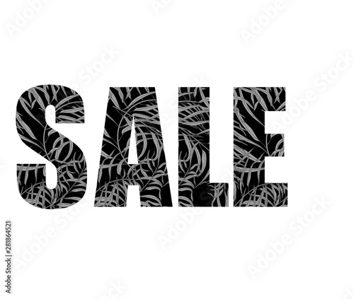 The inscription sale with gray tropical leaves. Sale, discounts. Vector illustration.