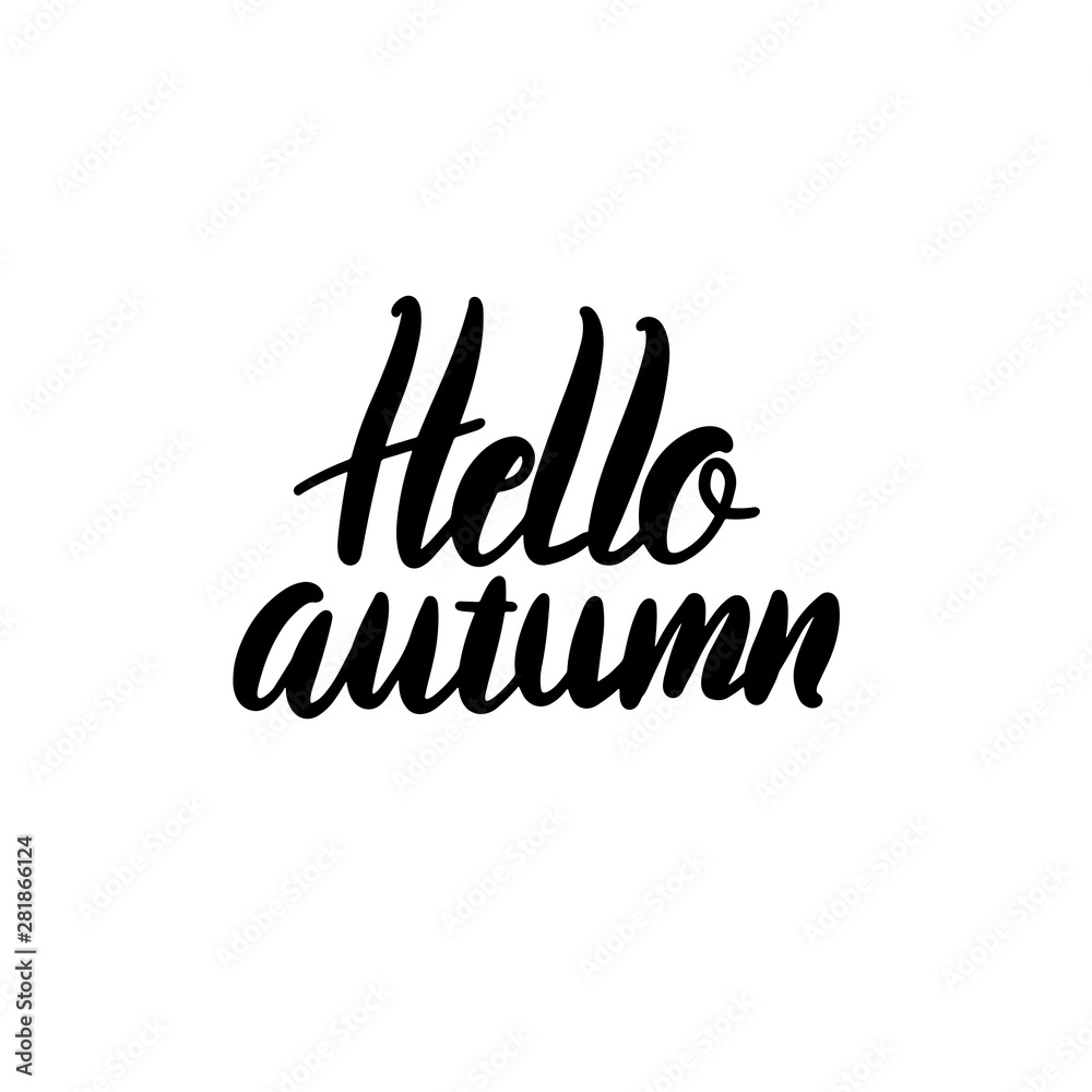 Hello autumn vector lettering illustration. Hand drawn phrase. Handwritten modern brush calligraphy for invitation and greeting card, t-shirt, prints and posters