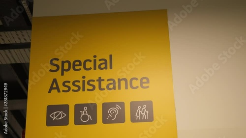 Special assistance signs at the Airport