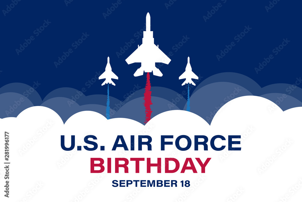 US Air Force Birthday. September 18. Poster, Template, Card, Banner,  Background Design. Stock Illustration | Adobe Stock