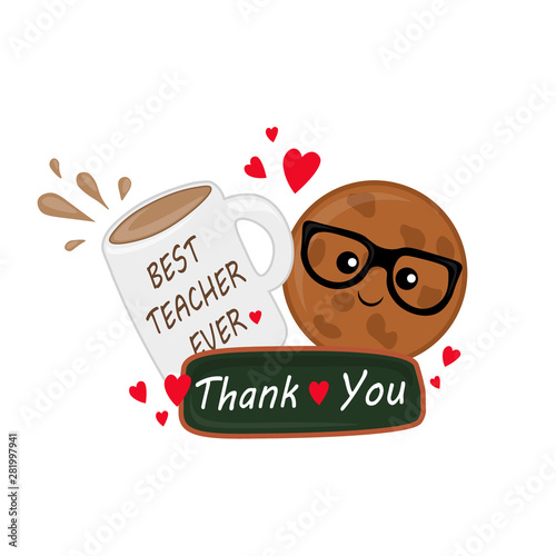 Vector illustration of thanksgiving teacher. Teacher's day, postcard, sticker. Cute illustration of a cookie, cup, school board. Thank you teacher .