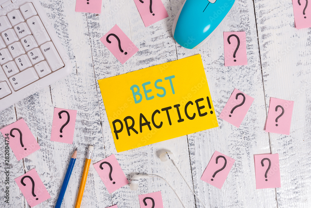 Writing note showing Best Practice. Business concept for commercial procedures that are accepted prescribed being correct Writing tools and scribbled paper on top of the wooden table Writing note showing Best Practice. Business concept for commercial procedures that are accepted prescribed being correct Writing tools and scribbled paper on top of the wooden table