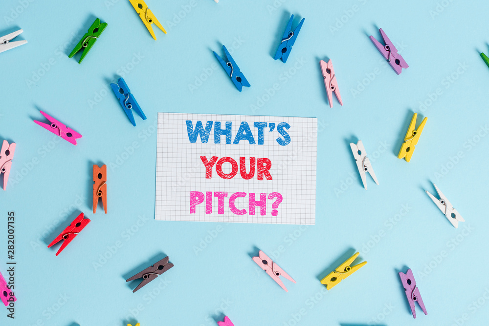 Handwriting text writing What S Is Your Pitch question. Conceptual photo asking about property of sound or music tone Colored clothespin rectangle shaped reminder paper light blue background Handwriting text writing What S Is Your Pitch question. Conceptual photo asking about property of sound or music tone Colored clothespin rectangle shaped reminder paper light blue background