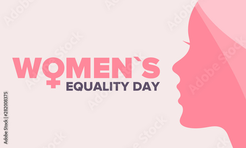 Women's Equality Day in United States. Female holiday, celebrated annually in August 26. Women right history month. Feminism concept. Poster, greeting card, banner and background. Vector illustration © scoutori