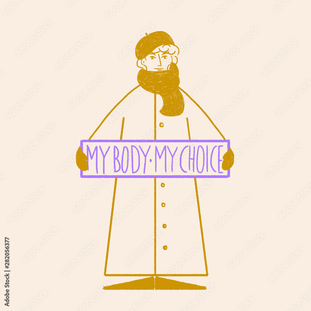 My Body My Choice Stock Illustration | Adobe Stock