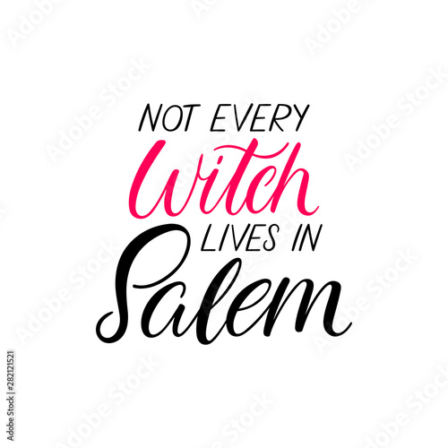 Not every witch lives in Salem
