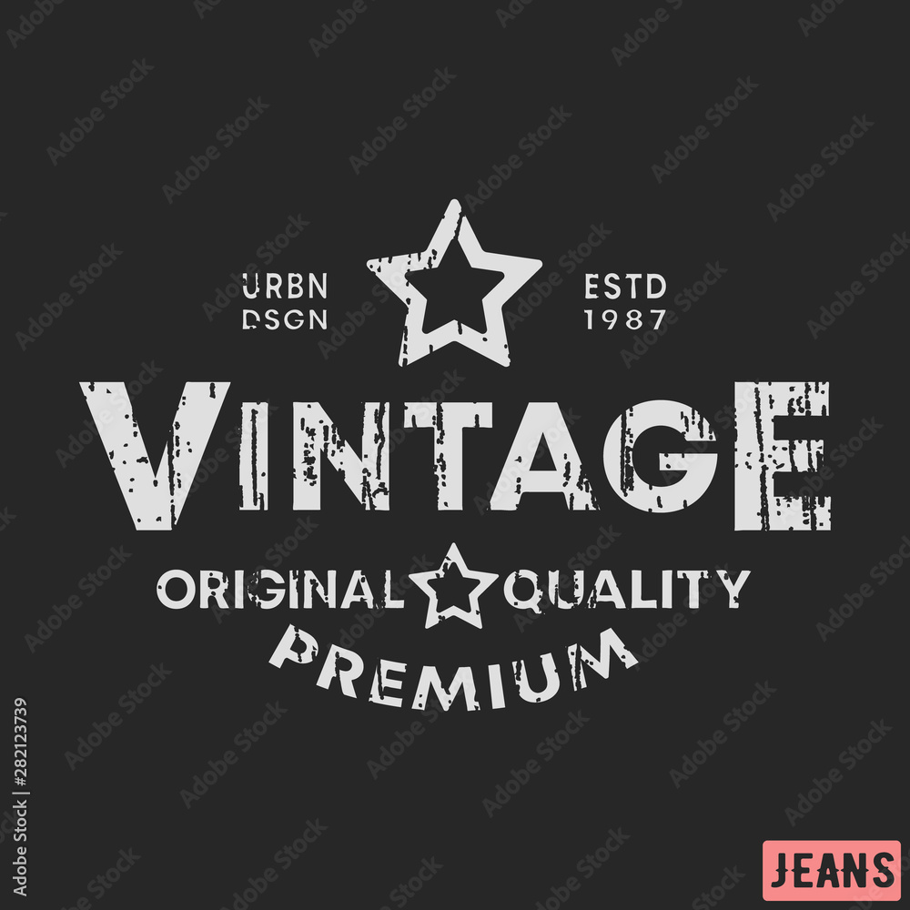 T-shirt print design. Vintage stamp. Printing and badge, applique, label, tag t shirts, jeans, casual and urban wear