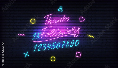 Thanks Followers neon.Social media template followers milestone. Congratulation card with numbers