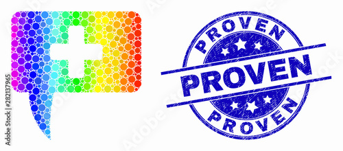 Pixel bright spectral medical message hint mosaic icon and Proven stamp. Blue vector round textured stamp with Proven text. Vector collage in flat style.