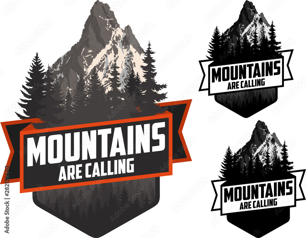 The Mountains Are Calling. vector Outdoor Adventure Inspiring Motivation Emblem logo illustration - obrazy, fototapety, plakaty 