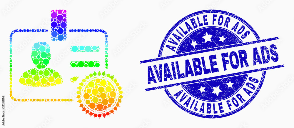 Obraz premium Dot spectrum stamped user badge mosaic pictogram and Available for Ads stamp. Blue vector rounded scratched stamp with Available for Ads text. Vector composition in flat style.