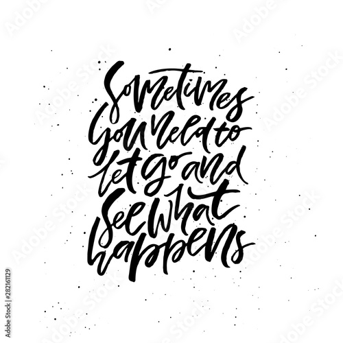 Let it go handwritten wisdom saying
