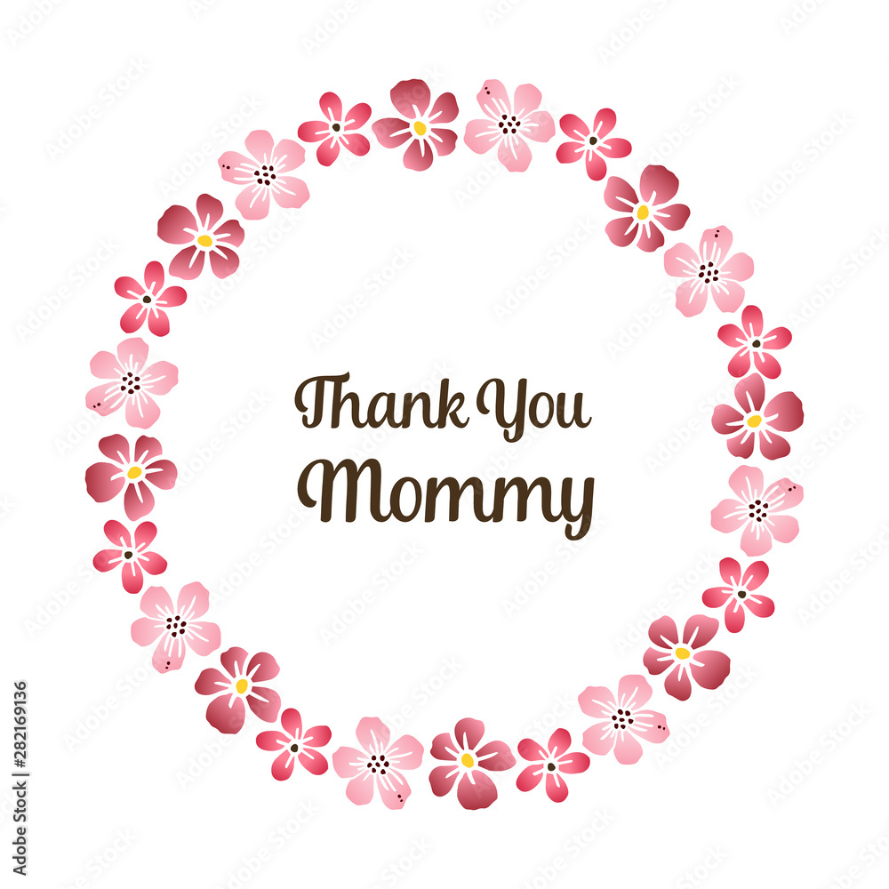 Fototapeta premium Thank you mommy, ornamental wreath frame. Vector