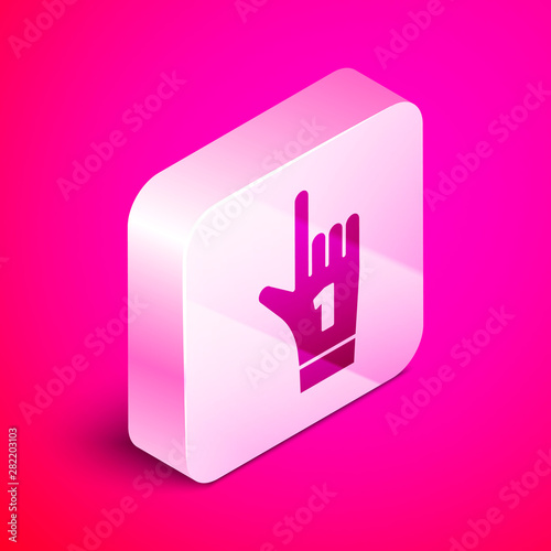 Isometric Number 1 one fan hand glove with finger raised icon isolated on pink background. Symbol of team support in competitions. Silver square button. Vector Illustration