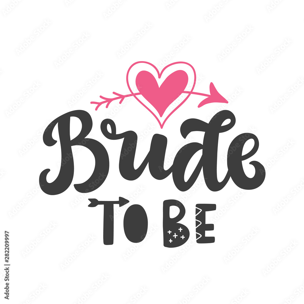Bride to be party vector lettering print Bride to be party vector lettering print