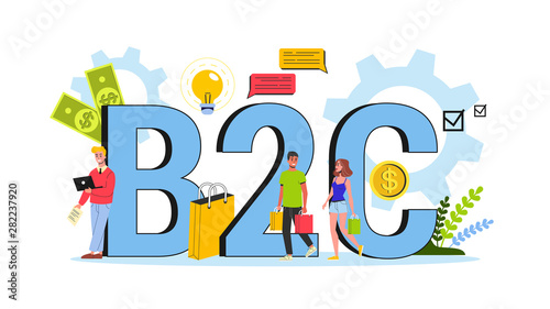B2C concept. Business to customer strategy. Communication