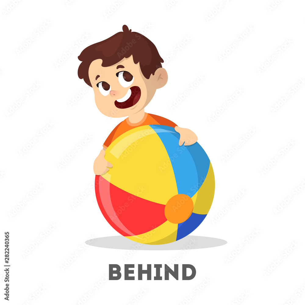 Kid and ball. Learning preposition concept. Boy behind Stock Vector