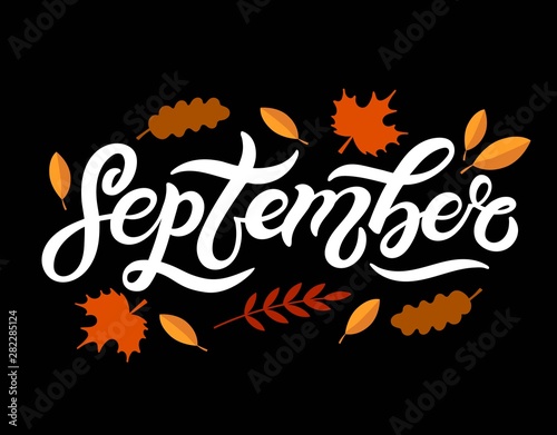 September. Hand drawn lettering. Vector illustration. Best for Autumn design.