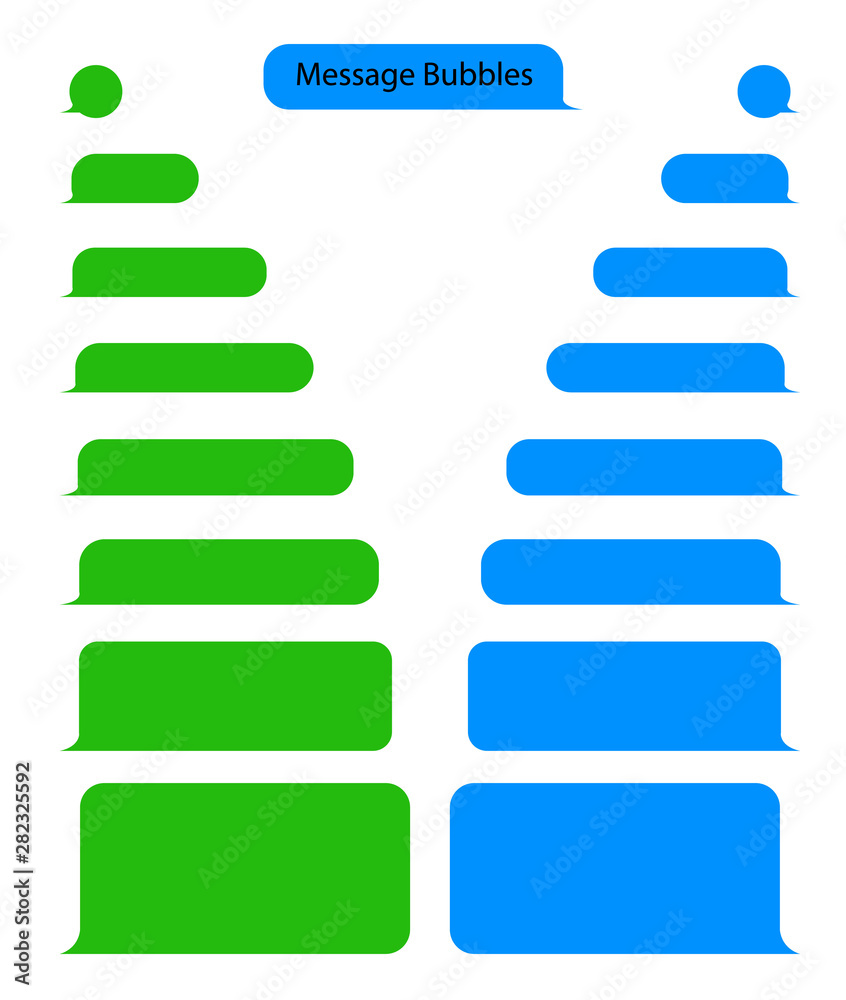 Message bubble chat for text, sms. Chat messenger at bubble form in flat style. Blank message for text for web, phone. vector illustration Message bubble chat for text, sms. Chat messenger at bubble form in flat style. Blank message for text for web, phone. vector illustration
