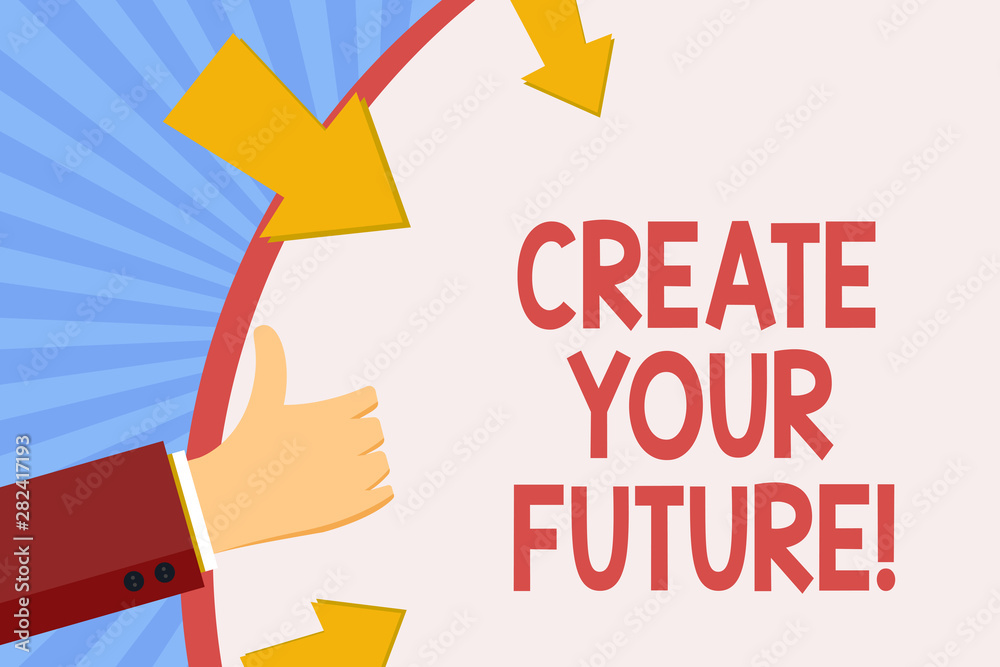 Writing note showing Create Your Future. Business photo showcasing career goals Targets improvement set plans learning Writing note showing Create Your Future. Business photo showcasing career goals Targets improvement set plans learning