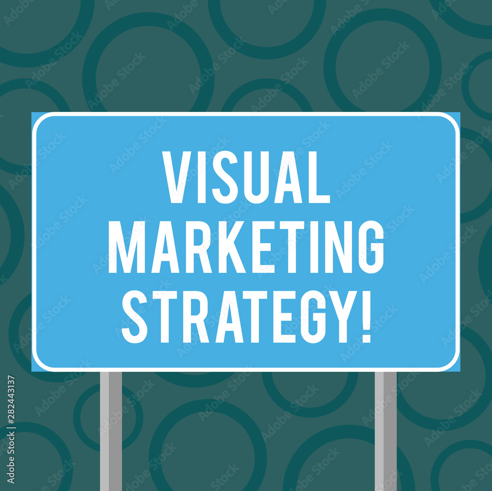 Writing note showing Visual Marketing Strategy. Business photo showcasing connecting marketing messages into images Blank Outdoor Color Signpost photo with Two leg and Outline Writing note showing Visual Marketing Strategy. Business photo showcasing connecting marketing messages into images Blank Outdoor Color Signpost photo with Two leg and Outline