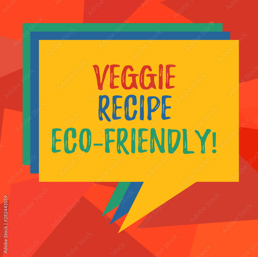 Word writing text Veggie Recipe Eco Friendly. Business concept for Living Green Vegan diet Using organic ingredients Stack of Speech Bubble Different Color Blank Colorful Piled Text Balloon