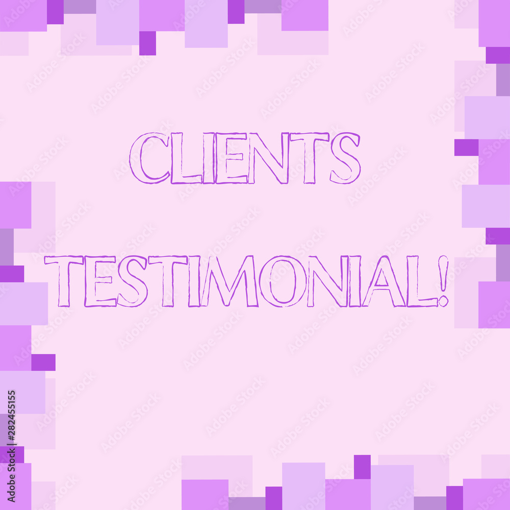 Handwriting text writing Clients Testimonial. Concept meaning Customers Personal Experiences Reviews Opinions Feedback Handwriting text writing Clients Testimonial. Concept meaning Customers Personal Experiences Reviews Opinions Feedback