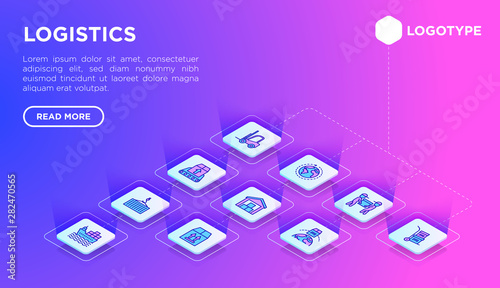 Logistics web page template with thin line isometric icons: forklift loader, conveyor belt, container, storage, cardboard box, return, cargo delivery, mover, fragile, this side up. Vector illustration