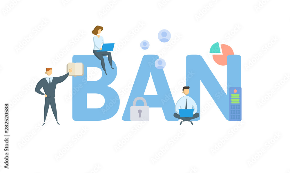 BAN. Concept with people, letters and icons. Colored flat vector illustration. Isolated on white background.