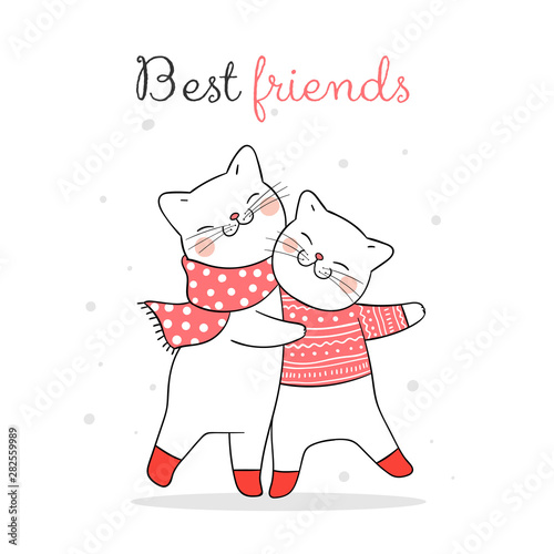 Draw cat hug in snow for Christmas with word best friends.