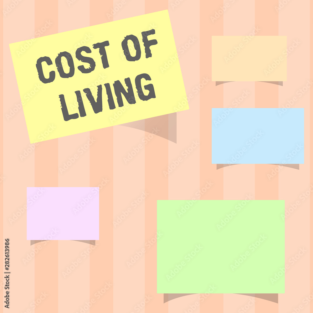 Handwriting text Cost Of Living. Concept meaning The level of prices relating to a range of everyday items. Handwriting text Cost Of Living. Concept meaning The level of prices relating to a range of everyday items.