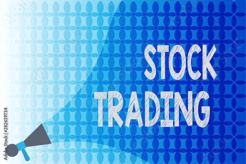 Word writing text Stock Trading. Business concept for Buy and Sell of Securities Electronically on the Exchange Floor. photo