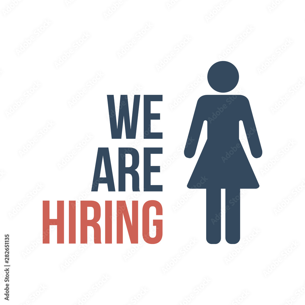we are hiring text with female silhouette we are hiring text with female silhouette