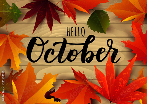 October word. Hand lettering typography with autumn leaves. Vector illustration as poster, postcard, greeting card, invitation template. Concept October advertising