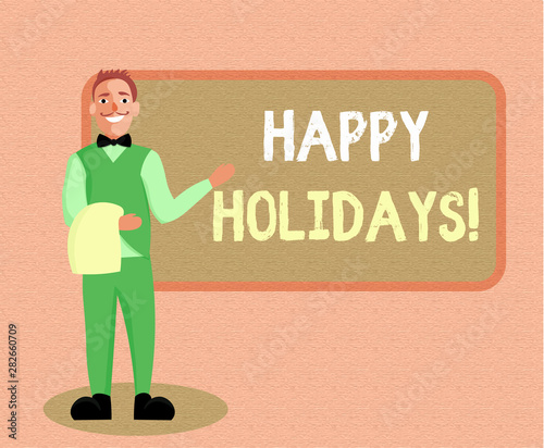 Writing note showing Happy Holidays. Business photo showcasing Made a short journey by a group of people for pleasure. photo