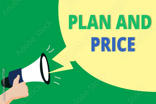 Word writing text Plan And Price. Business concept for setting decent price for product to sale according market.