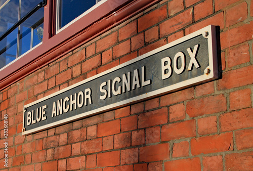 Sign on the side of the signal box at Blue Anchor on the West Somerset heritage railway