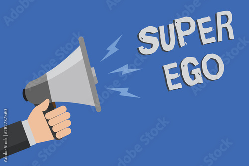 Word writing text Super Ego. Business concept for The I or self of any person that is empowering his whole soul Man holding megaphone loudspeaker blue background message speaking loud photo