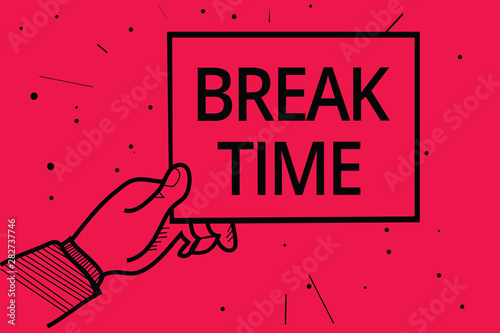 Conceptual hand writing showing Break Time. Business photo text Period of rest or recreation after doing of certain work Man holding paper communicating information dotted red background