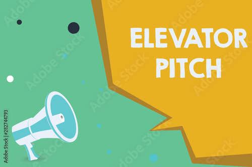 Conceptual hand writing showing Elevator Pitch. Business photo showcasing A persuasive sales pitch Brief speech about the product. photo