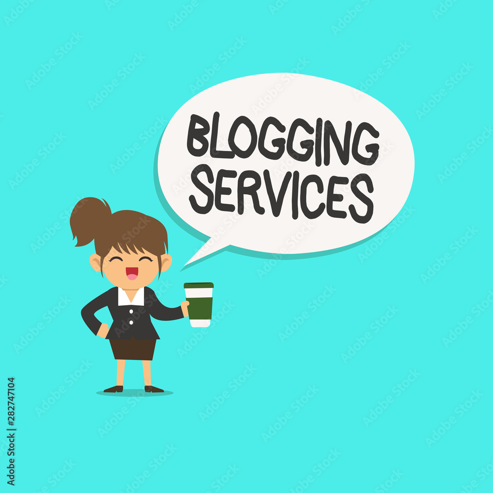 Word writing text Blogging Services. Business concept for Social networking facility Informative Journalism.