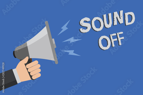 Word writing text Sound Off. Business concept for To not hear any kind of sensation produced by stimulation Man holding megaphone loudspeaker blue background message speaking loud photo