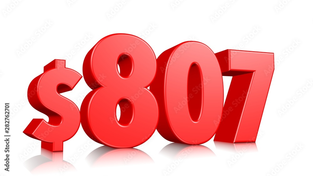 807$ Eight hundred seven price symbol. red text number 3d render with dollar sign on white background 807$ Eight hundred seven price symbol. red text number 3d render with dollar sign on white background