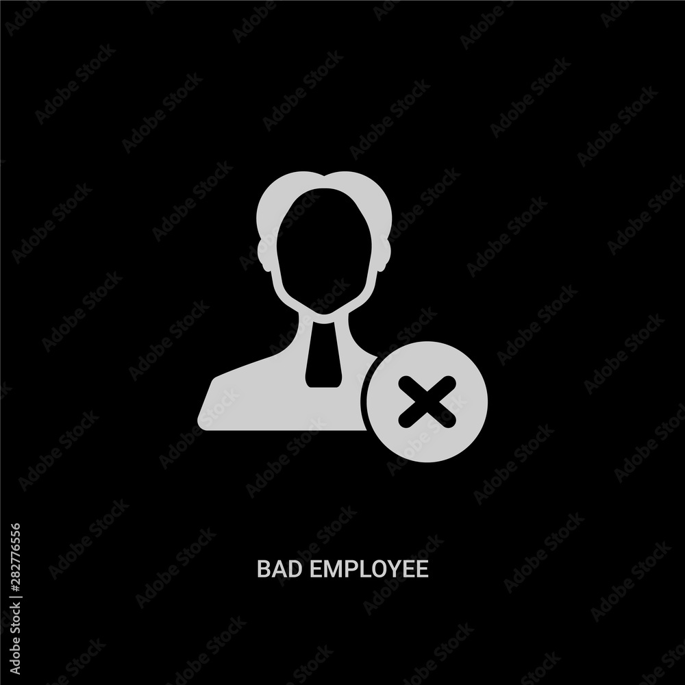 white bad employee vector icon on black background. modern flat bad employee from people concept vector sign symbol can be use for web, mobile and logo. white bad employee vector icon on black background. modern flat bad employee from people concept vector sign symbol can be use for web, mobile and logo.