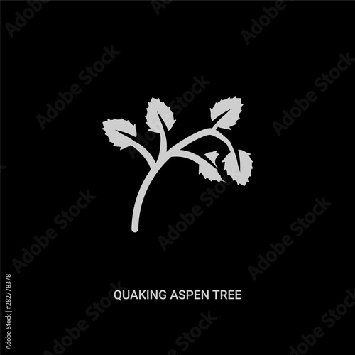 white quaking aspen tree vector icon on black background. modern flat quaking aspen tree from nature concept vector sign symbol can be use for web, mobile and logo.