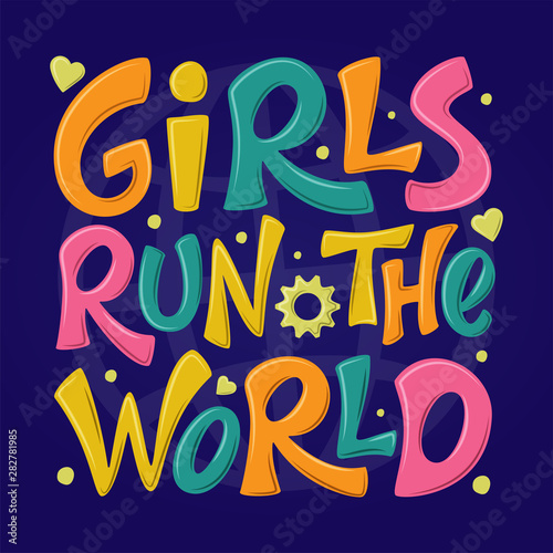 Girls run the world hand drawn vector lettering. Girl power 3d colorful sign on dark blue background. Feminism quote, woman motivational slogan. Inspirational poster, t-shirt, card, banner, sticker. 