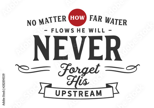 Remembering the Source: Water Never Forgets Its Upstream (Red/Black)