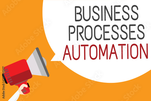 Text sign showing Business Processes Automation. Conceptual photo performed to achieve digital transformation Man holding megaphone loudspeaker speech bubble message orange background